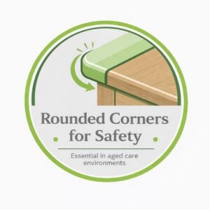 Bedside Tables Rounded corners for safety